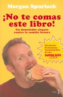 Book cover for No Te Comas Este Libro, Contra La Comida Basura