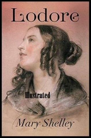 Cover of Lodore Illustrated