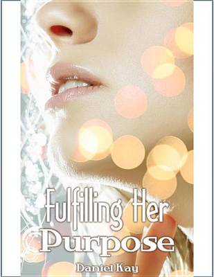 Book cover for Fulfilling Her Purpose