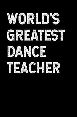 Book cover for World's Greatest Dance Teacher