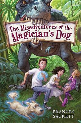 Book cover for The Misadventures of the Magician's Dog