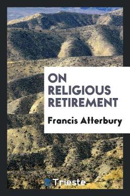 Book cover for On Religious Retirement