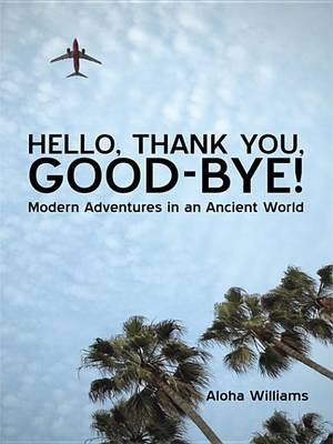 Book cover for Hello, Thank You, Good-Bye!