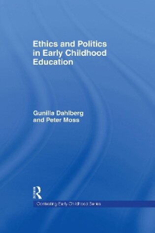 Cover of Ethics and Politics in Early Childhood Education