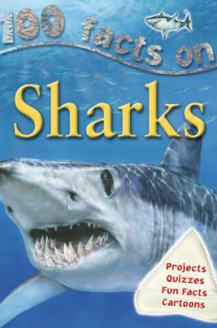 Cover of 100 Facts Sharks