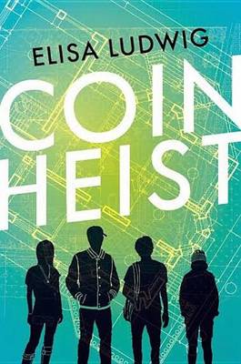 Book cover for Coin Heist