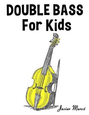 Book cover for Double Bass for Kids