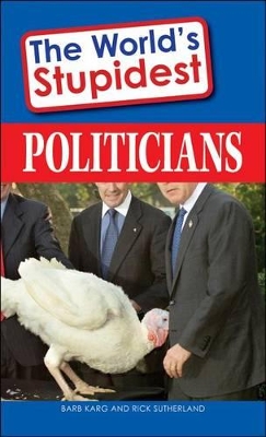 Book cover for The World's Stupidest Politicians