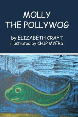 Cover of Molly the Pollywog