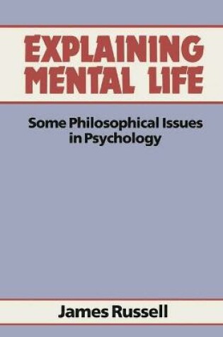 Cover of Explaining Mental Life