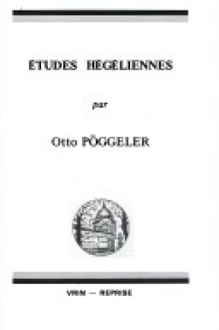 Cover of Etudes Hegeliennes