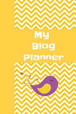 Cover of My Blog Planner