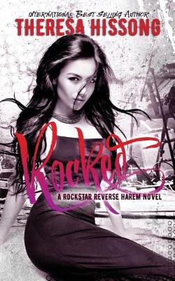 Book cover for Rocked (A Rockstar Reverse Harem Novel)