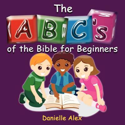 Cover of ABC's of the Bible for Beginners