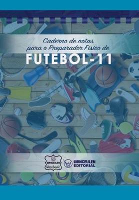 Book cover for Caderno de Notas Para O Preparador F sico de Futebol