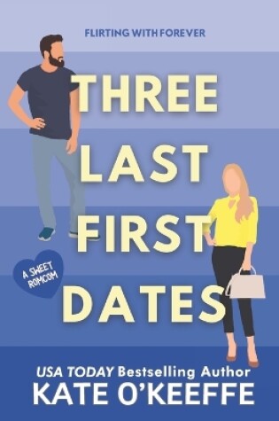 Cover of Three Last First Dates