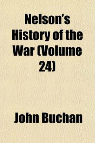 Cover of Nelson's History of the War (Volume 24)