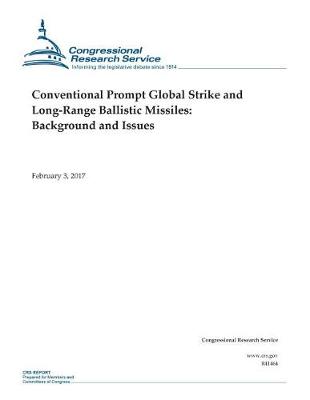Book cover for Conventional Prompt Global Strike and Long-Range Ballistic Missiles