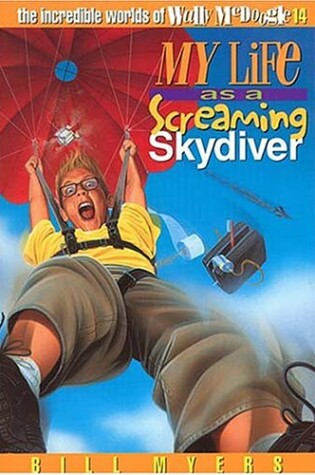 Cover of My Life as a Screaming Skydiver