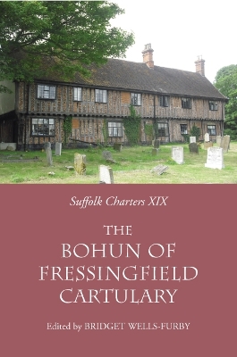 Cover of The `Bohun of Fressingfield' Cartulary