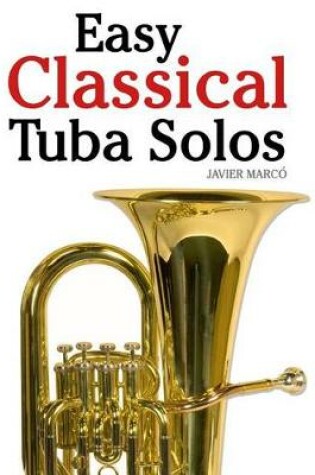Cover of Easy Classical Tuba Solos