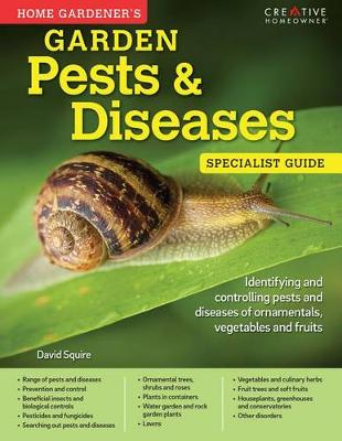 Book cover for Home Gardener's Garden Pests & Diseases