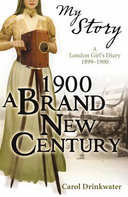 Book cover for My Story: 1900 Brand New Century