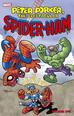 Book cover for Peter Porker, The Spectacular Spider-ham Vol.1