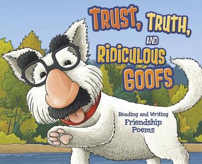 Cover of Trust, Truth, and Ridiculous Goofs