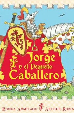 Cover of Jorge y el Pequeno Caballero