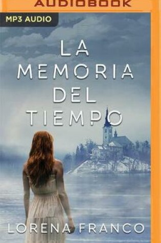 Cover of La Memoria del Tiempo (Narraci�n En Castellano)