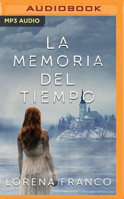 Book cover for La Memoria del Tiempo (Narraci�n En Castellano)