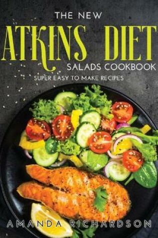 Cover of The New Atkins Diet Salads Cookbook