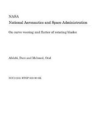 Cover of On Curve Veering and Flutter of Rotating Blades