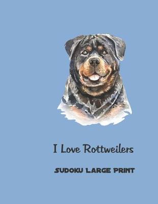 Book cover for I Love Rottweilers