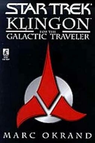 Cover of Klingon for the Galactic Traveler