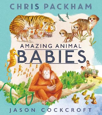 Book cover for Amazing Animal Babies