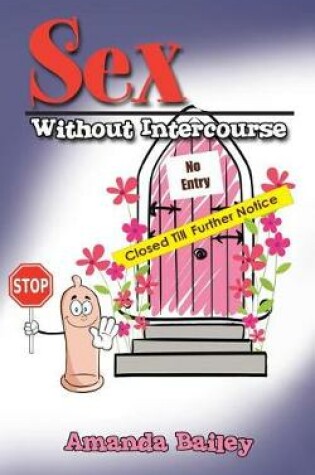 Cover of Sex Without Intercourse