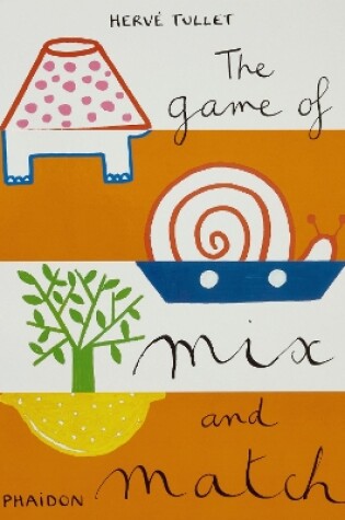 Cover of The Game of Mix and Match