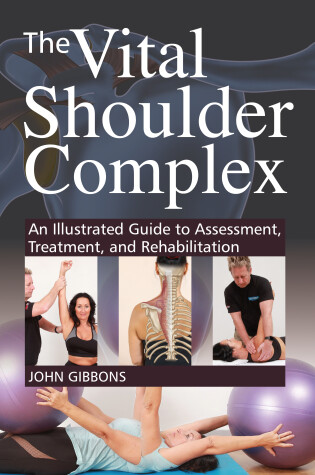 Cover of The Vital Shoulder Complex