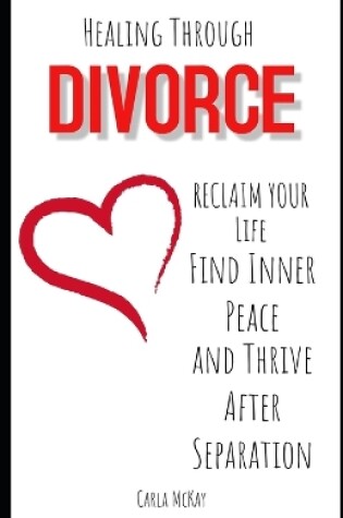 Cover of Healing Through Divorce