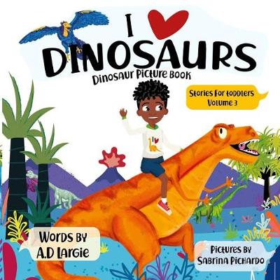 Book cover for I love Dinosaurs