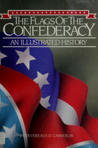 Cover of The Flags of the Confederacy