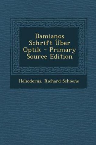 Cover of Damianos Schrift Uber Optik