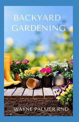 Book cover for Backyard Gardening