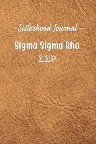 Cover of Sisterhood Journal Sigma Sigma Rho