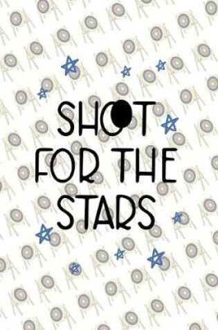 Cover of Shoot For The Stars