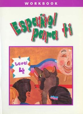 Book cover for Español para ti Level 4, Workbook