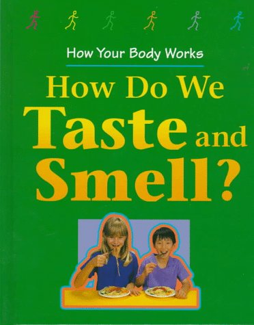 Book cover for How Do We Taste and Smell?