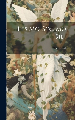 Book cover for Les Mo-Sos. Mo-Sié ...